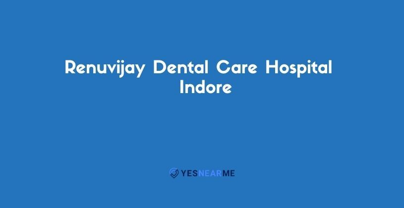 YNM-RENUVIJAY-DENTAL-CARE-HOSPITAL