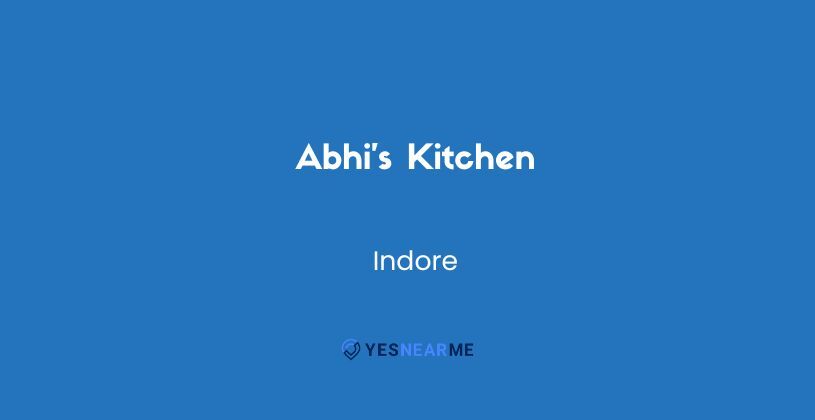 Abhi’s Kitchen
