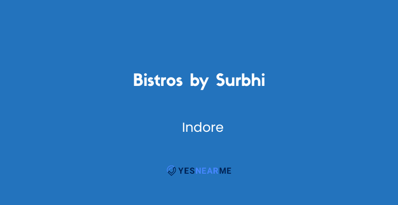 Bistros by Surbhi