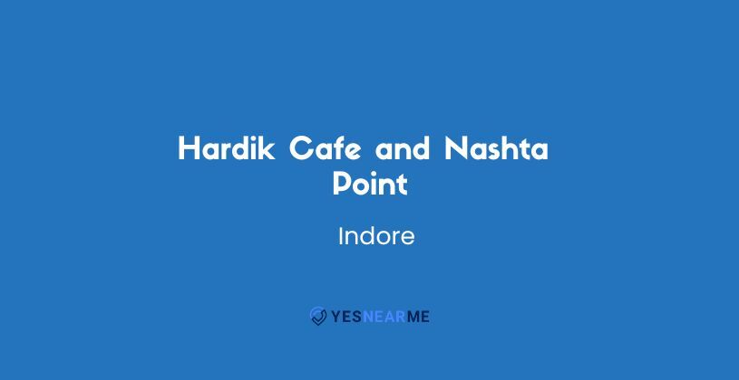 Hardik Cafe and Nashta Point