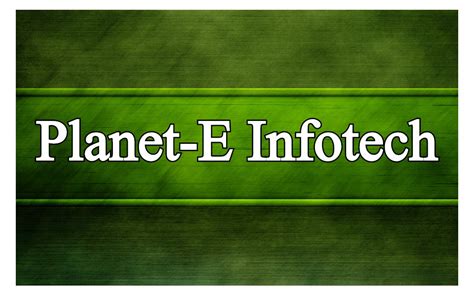Planet-e Infotech