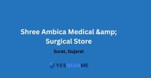 Shree Ambica Medical & Surgical Store