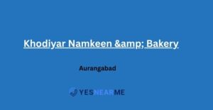 Khodiyar Namkeen & Bakery